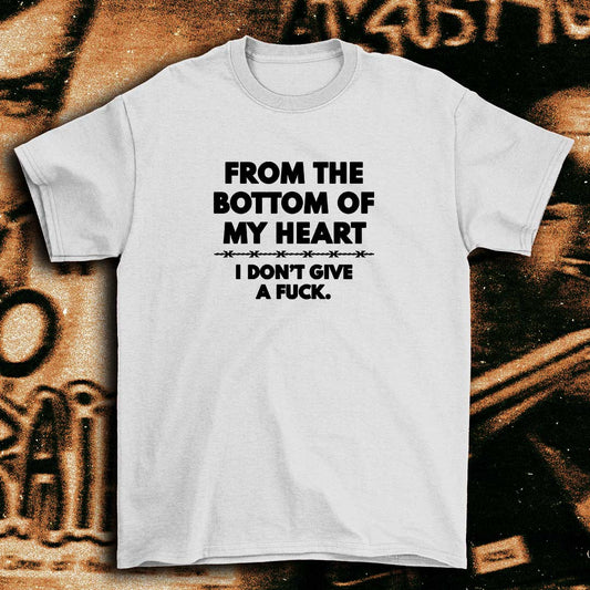 I don't give a f**k t-shirt