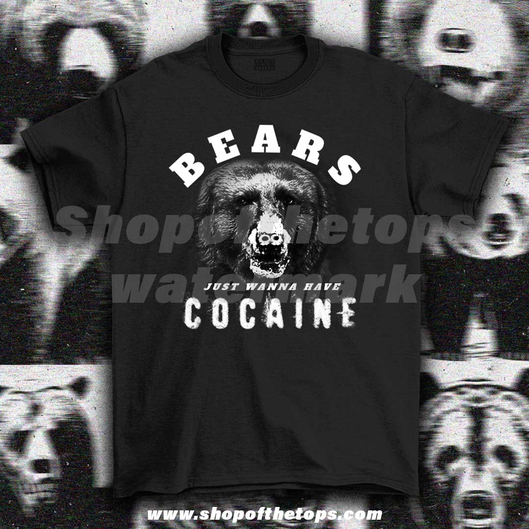 Cocaine Bear Inspired | Girls just wanna have fun shirt Shirts & Tops- Shop of the Tops