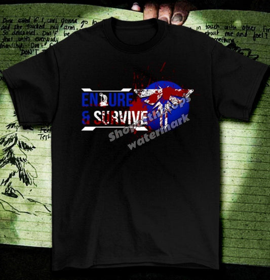 Endure and survive t-shirt