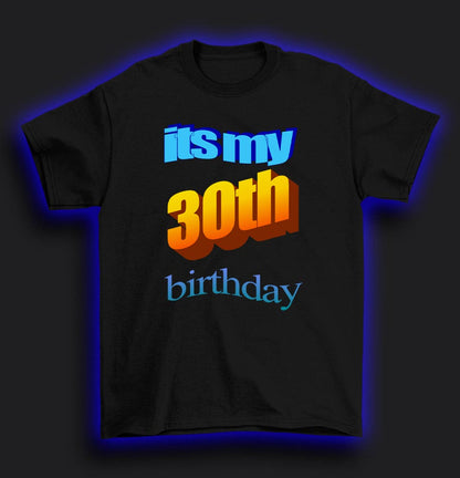 Word Art 30th birthday T-shirt